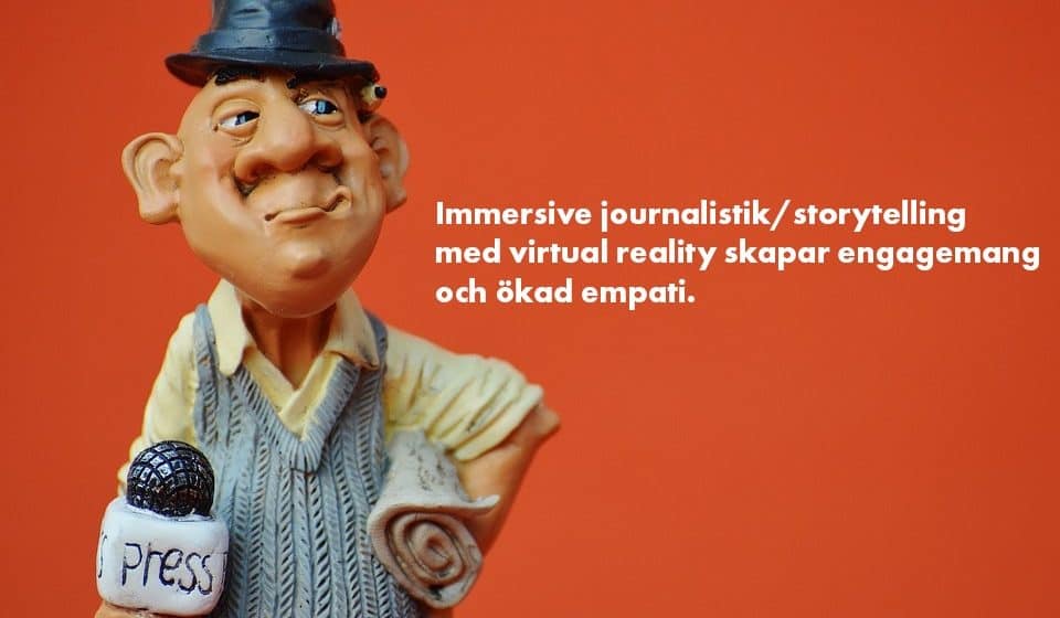Immersive storytelling med VR Immersive storytelling med VR
